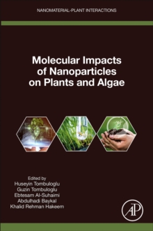 Image for Molecular impacts of nanoparticles on plants and algae