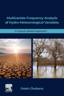 Image for Multivariate Frequency Analysis of Hydro-Meteorological Variables