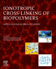 Image for Ionotropic Cross-Linking of Biopolymers