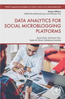 Image for Data Analytics for Social Microblogging Platforms