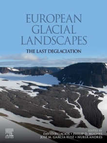 Image for European Glacial Landscapes: The Last Deglaciation