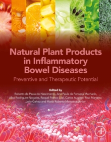 Image for Natural Plant Products in Inflammatory Bowel Diseases: Preventive and Therapeutic Potential