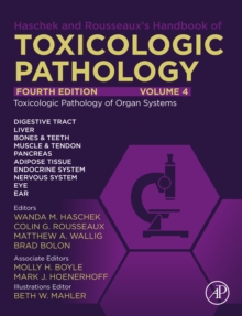 Image for Haschek and Rousseaux's Handbook of Toxicologic Pathology. Volume 4 Toxicologic Pathology of Organ Systems