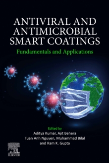 Image for Antiviral and Antimicrobial Smart Coatings: Fundamentals and Applications