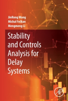 Image for Stability and controls analysis for delay systems