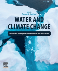 Image for Water and climate change  : sustainable development, environmental and policy issues