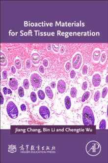 Image for Bioactive Materials for Soft Tissue Regeneration
