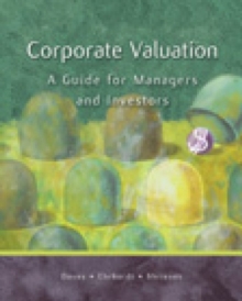 Image for Corporate Valuation : A Guide for Managers and Investors
