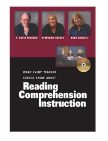 Image for What Every Teacher Should Know About Reading Comprehension Instruction
