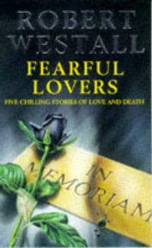 Image for Fearful lovers