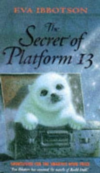 Image for The secret of Platform 13