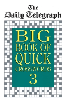 Image for Daily Telegraph Big Book Quick Crosswords 3