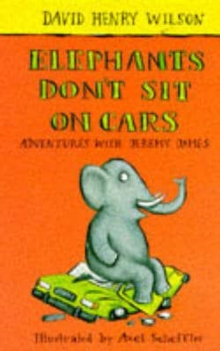 Image for ELEPHANTS DON'T SIT ON CARS