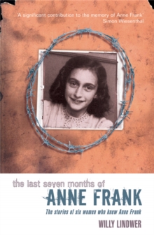 Image for The Last Seven Months of Anne Frank