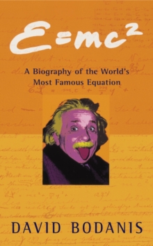 Image for E=mc2  : a biography of the world's most famous equation