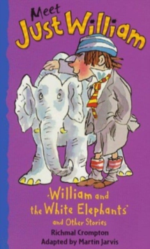 Image for William and the white elephants and other stories