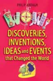Image for Discoveries, inventions, ideas and events that changed the world