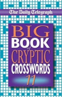 Image for The Daily Telegraph Big Book of Cryptic Crosswords 11