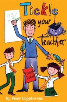 Image for Tickle Your Teacher