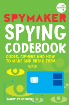 Image for The science of Spymaker  : spying code book