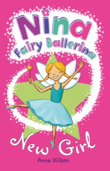 Image for Nina Fairy Ballerina: New Girl