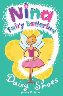 Image for Nina Fairy Ballerina: Daisy Shoes