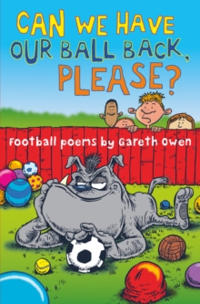 Image for Can we have our ball back, please?  : football poems