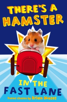 Image for There's a hamster in the fast lane  : poems