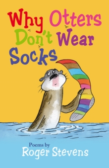 Image for Why otters don't wear socks  : poems