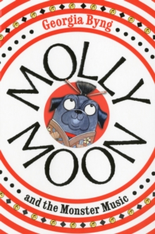 Image for Molly Moon and the Monster Music