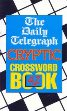 Image for Daily Telegraph Cryptic Crossword Book 42