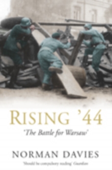 Image for Rising '44  : 'the battle for Warsaw'