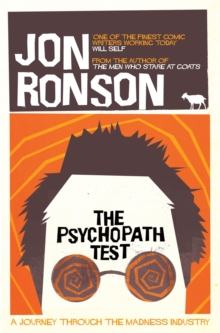 Image for The psychopath test  : a journey through the madness industry