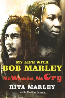Image for No woman no cry  : my life with Bob Marley