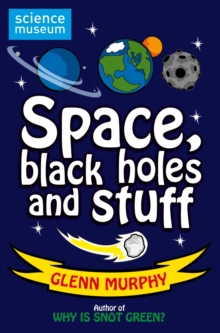 Image for Space, black holes and stuff