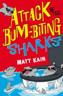 Image for Attack of the bum-biting sharks