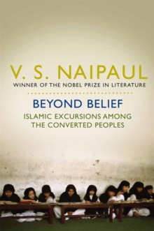 Image for Beyond belief  : Islamic excursions among the converted peoples
