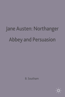 Jane Austen: Northanger Abbey and Persuasion