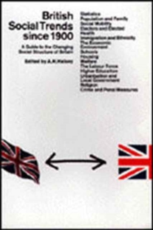 British Social Trends since 1900