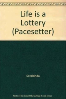 Pacesetters;Life Is A Lottery