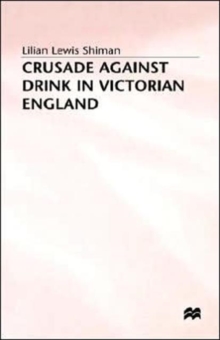 Image for Crusade against Drink in Victorian England