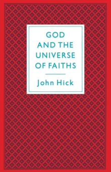 God And The Universe Of Faiths