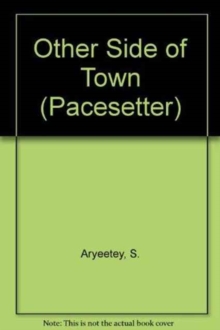 Pacesetters;Other Side Of Town