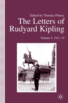 Image for The letters of Rudyard KiplingVol. 4: 1911-19