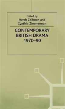 Image for Contemporary British Drama, 1970–90