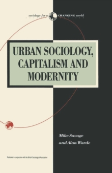 Image for Urban Sociology, Capitalism and Modernity