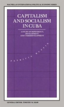 Capitalism and Socialism in Cuba