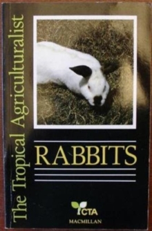 Image for The Tropical Agriculturalist Rabbits