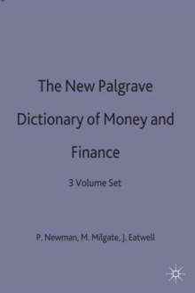 Image for The New Palgrave Dictionary of Money and Finance