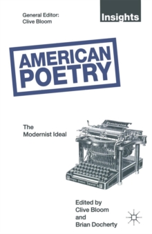 Image for American poetry  : the modernist ideal